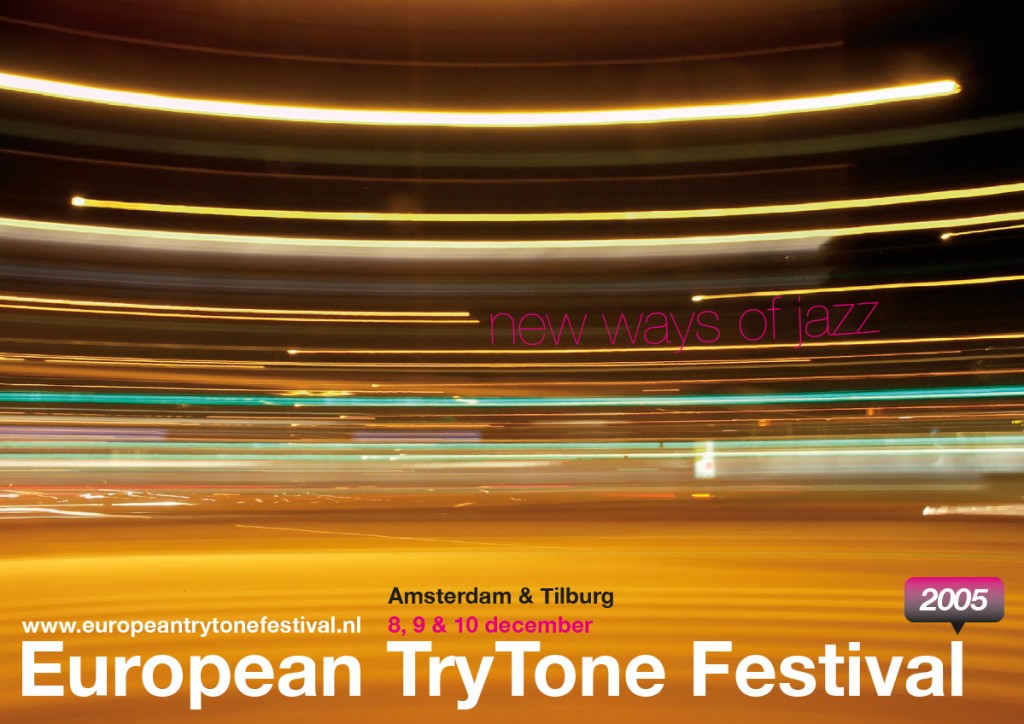 Flyer voorzijde, European TryTone Festival 2005 Flyer voorzijde, European TryTone Festival 2005